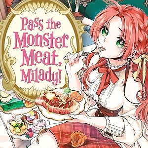 Book cover for Pass the Monster Meat, Milady!